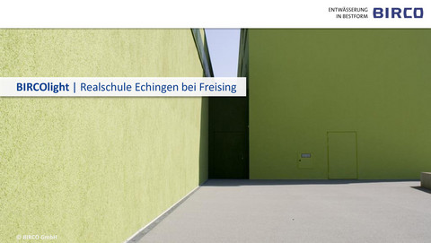 BIRCOlight-Fassade-entwaessern-Schule-Echingen-Freising